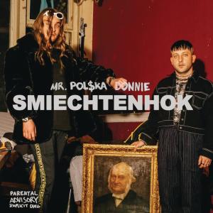 收聽Mr. Polska的Smiechtenhok (Explicit)歌詞歌曲