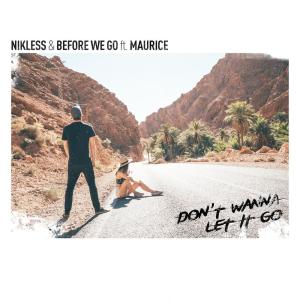收聽Nikless的Don't Wanna Let It Go歌詞歌曲