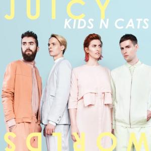 Listen to Juicy Worlds song with lyrics from Kids n Cats