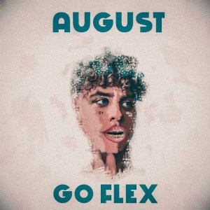 August的專輯Go Flex