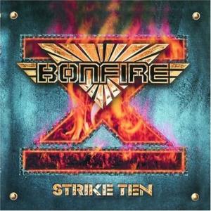 收聽Bonfire的Strike Back歌詞歌曲