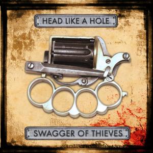 Album Swagger of Thieves from Head Like a Hole