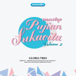 收聽Gloria Trio的Sorak Hosana歌詞歌曲