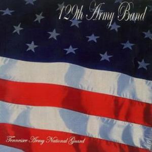 129th Army Band的專輯129TH ARMY BAND: 129th Army Band