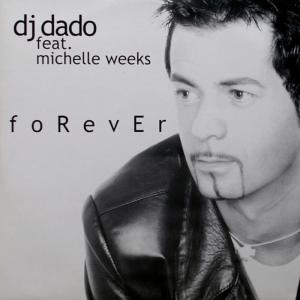 Dengarkan lagu Forever (French Gender FM Cut) nyanyian DJ Dado dengan lirik