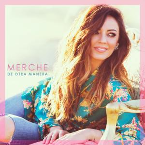 收聽Merche的De Otra Manera歌詞歌曲