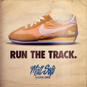 Listen to Run the Track (Radio Mix) song with lyrics from Matt Sofo
