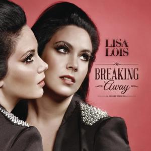 ดาวน์โหลดและฟังเพลง Breaking Away พร้อมเนื้อเพลงจาก Lisa Lois