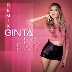 收聽Ginta的Mais oui mais non (Léandre Pick Remix)歌詞歌曲