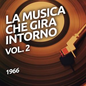 avec Pierre Roche的專輯1966 - La musica che gira intorno vol. 2