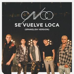 ดาวน์โหลดและฟังเพลง Se Vuelve Loca (Spanglish Version) พร้อมเนื้อเพลงจาก CNCO