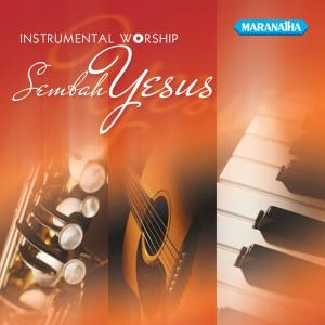 Instrumental Worship Sembah Yesus dari Willy Soemantri