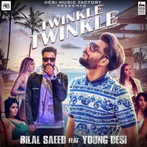 Listen to Twinkle Twinkle song with lyrics from Young Desi