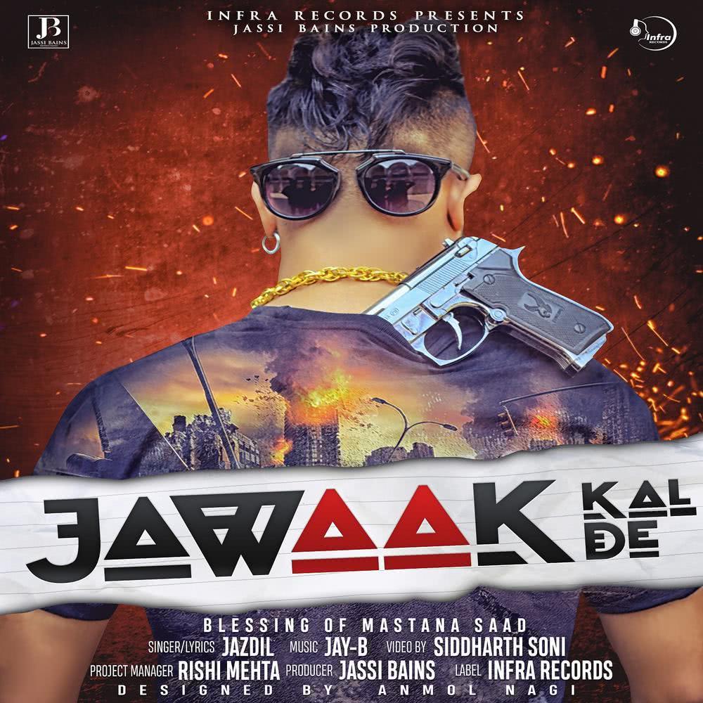 Jawaak Kal De (From "Jawaak Kal De")