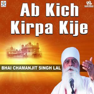 Listen to Sache Patshah song with lyrics from Bhai Chamanjit Singh Lal