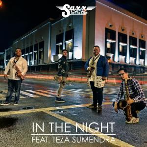 收聽Saxx in the City的In the Night歌詞歌曲