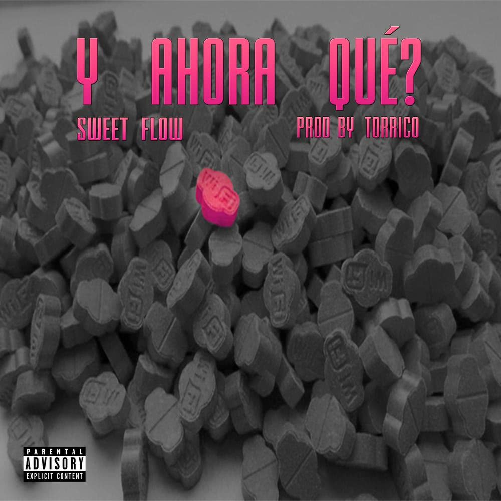 Y Ahora Qué (Explicit)