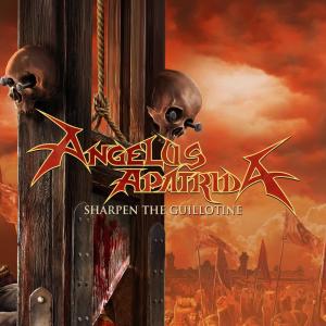 อัลบัม Sharpen the Guillotine ศิลปิน Angelus Apatrida