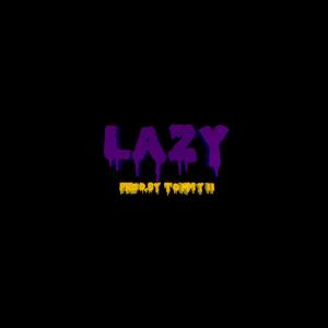 收聽Hxrman的Lazy歌詞歌曲