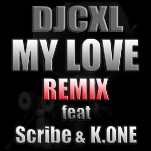 ดาวน์โหลดและฟังเพลง My Love (Remix) พร้อมเนื้อเพลงจาก DJCXL