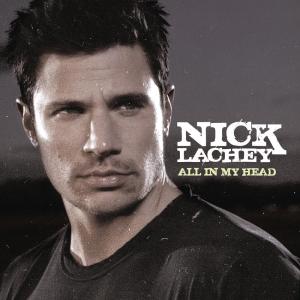Nick Lachey的專輯All In My Head (Main Version)