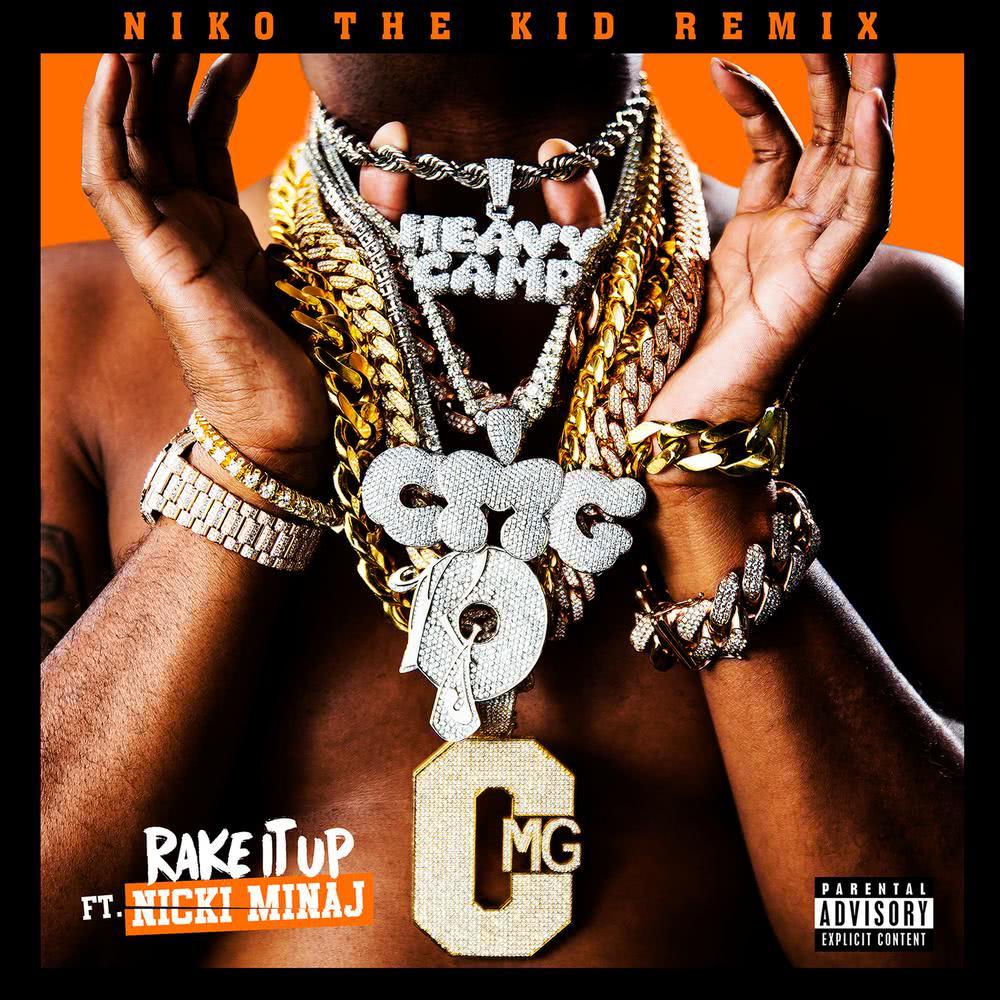 Rake It Up (Niko The Kid Remix) (Niko The Kid Remix|Explicit)