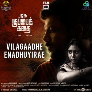 Album Vilagaadhe Enadhuyirae oleh Joshua Sridhar
