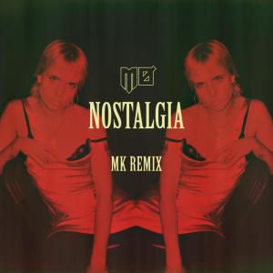 ดาวน์โหลดและฟังเพลง Nostalgia (MK Remix) พร้อมเนื้อเพลงจาก MØ