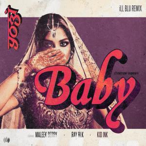 ดาวน์โหลดและฟังเพลง Baby (iLL BLU Remix) พร้อมเนื้อเพลงจาก Yogi & Husky