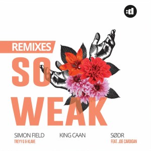 ดาวน์โหลดและฟังเพลง So Weak (SØDR Remix) พร้อมเนื้อเพลงจาก Treyy G