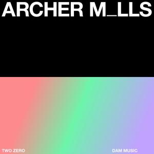 Listen to TwoZero (Instrumental) song with lyrics from Archer M_lls