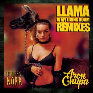AronChupa的專輯Llama In My Living Room (Remixes)