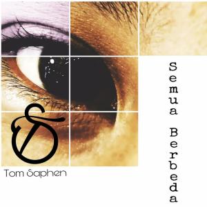 Listen to Semua Berbeda song with lyrics from Tom Saphen