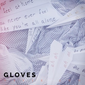 收聽Vivie Ann的Gloves歌詞歌曲
