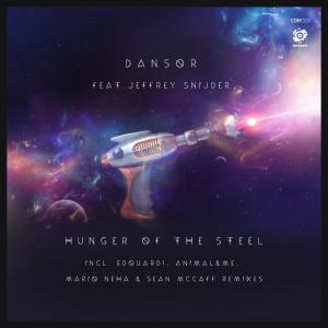 收聽Dansor的Hunger of the Steel (Sean McCaff Remix)歌詞歌曲