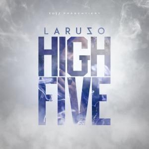 收聽Laruzo的High Five歌詞歌曲