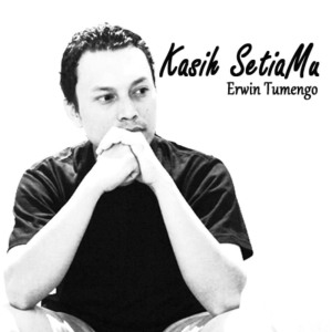 Dengarkan Kasih SetiaMu lagu dari Erwin Tumengo dengan lirik