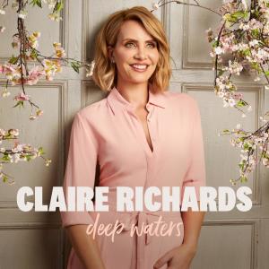 ดาวน์โหลดและฟังเพลง Deep Waters พร้อมเนื้อเพลงจาก Claire Richards