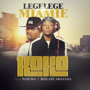 ดาวน์โหลดและฟังเพลง Koko (Explicit) พร้อมเนื้อเพลงจาก Lege Miamie