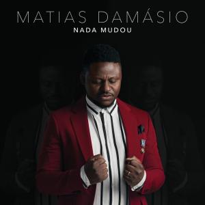 收聽Matias Damasio的Nada Mudou歌詞歌曲