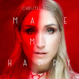 收聽Christel Alsos的Make Me Happy歌詞歌曲
