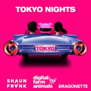 ดาวน์โหลดและฟังเพลง Tokyo Nights พร้อมเนื้อเพลงจาก Digital Farm Animals