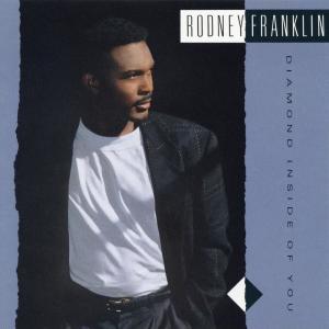 Rodney Franklin的專輯Diamond Inside Of You