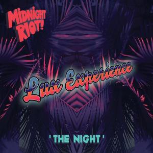 Dengarkan The Night lagu dari Lux Experience dengan lirik