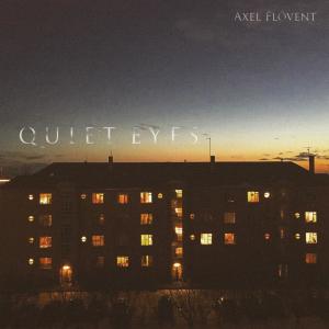 收聽Axel Flóvent的Quiet Eyes歌詞歌曲
