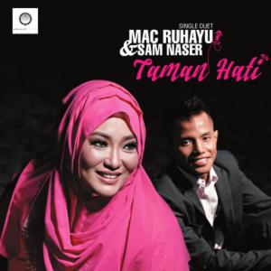 Listen to Taman Hati song with lyrics from Mac Ruhayu