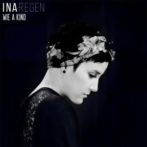 ดาวน์โหลดและฟังเพลง Wie a Kind พร้อมเนื้อเพลงจาก Ina Regen