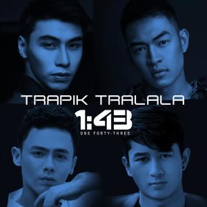 อัลบัม Trapik Tralala ศิลปิน 1:43