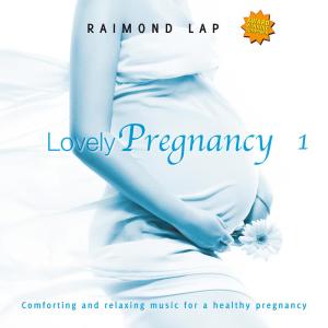 收聽Raimond Lap的Pregnancy Song歌詞歌曲
