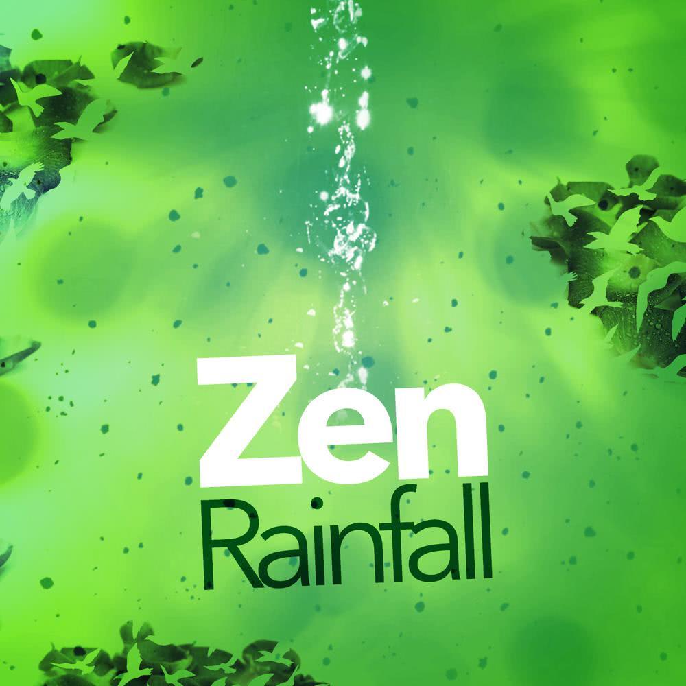 Zen Rainfall